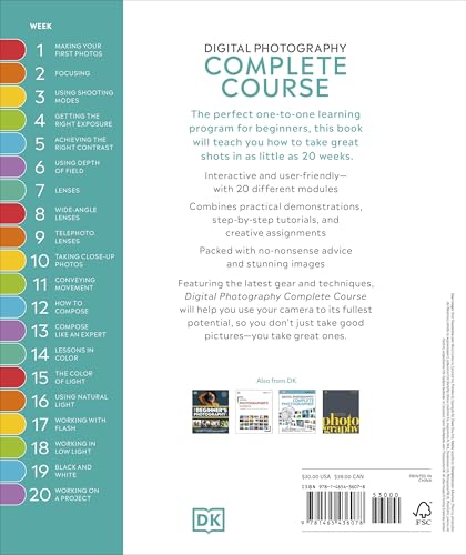 Digital Photography Complete Course: Learn Everything You Need to Know in 20 Weeks