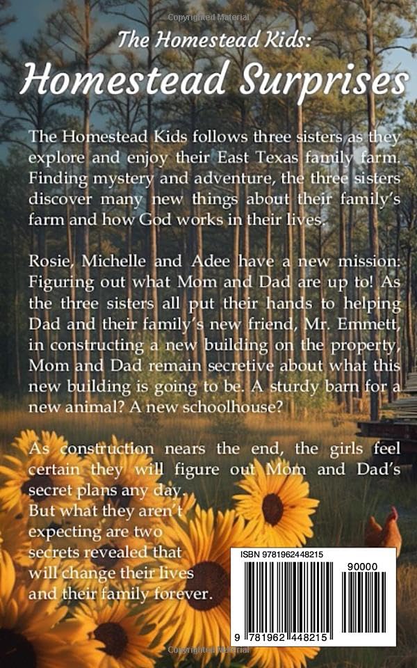 Homestead Surprises: The Homestead Kids (The Homestead Kids (OpenDyslexic Font))- paperback