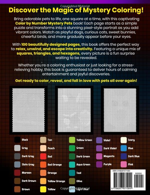 100 Cute Pets Mystery Mosaics Color By Number for Adults: Relax and Reveal Adorable Dogs, Cats, Bunnies, Birds & More