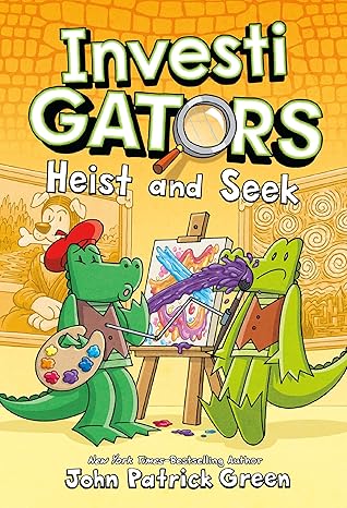 InvestiGators: Heist and Seek, 6, hardcover