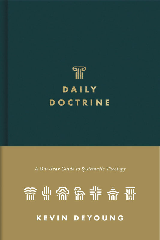 Daily Doctrine: A One-Year Guide to Systematic Theology- hardcover