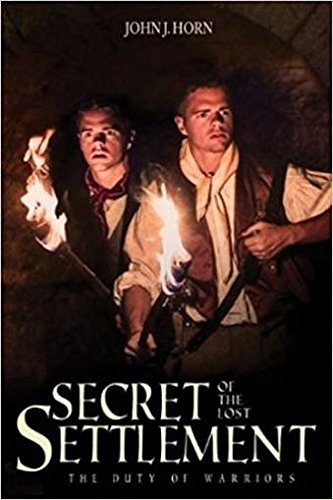 Secret of the Lost Settlement: The Duty of Warriors