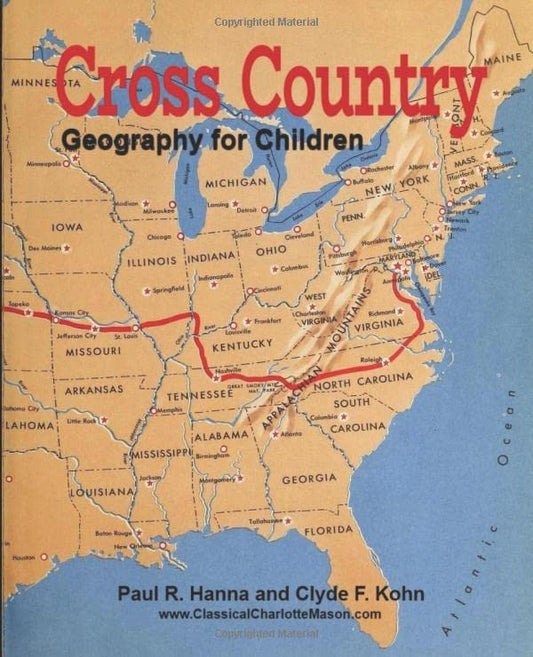 Cross Country: Geography for Children, Color Edition- paperback