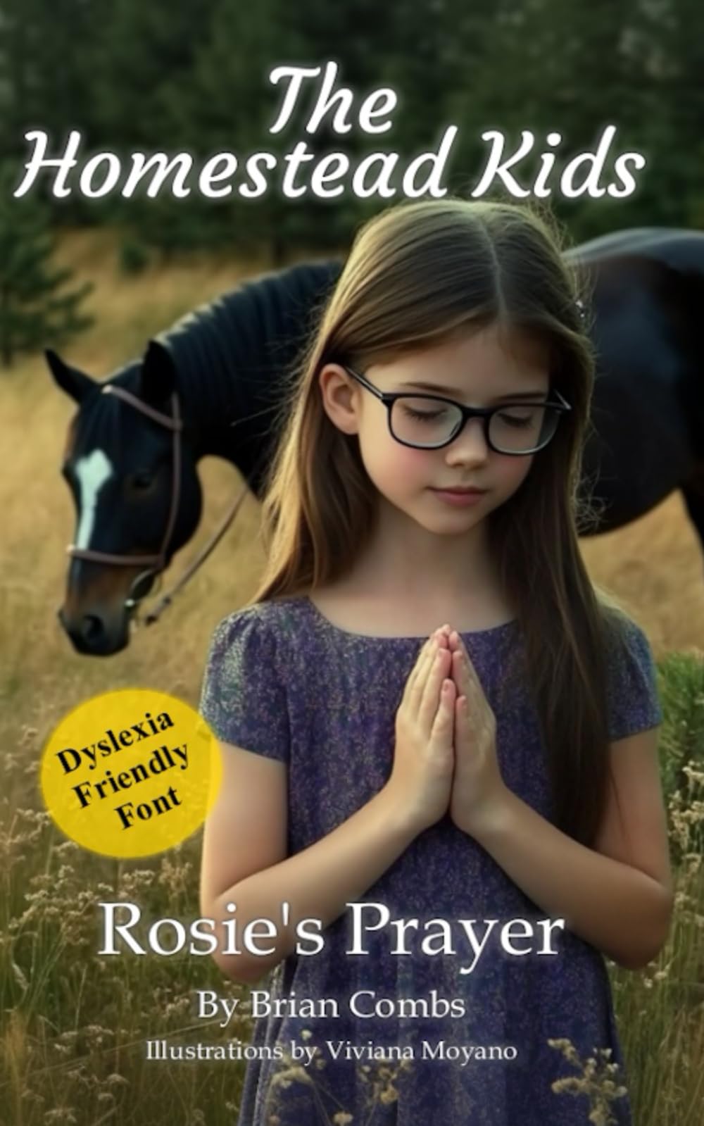 Rosie's Prayer: The Homestead Kids (The Homestead Kids (OpenDyslexic Font))- paperback