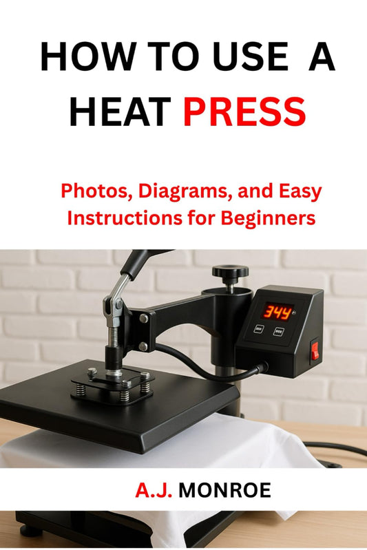 How To Use A Heat Press: Photos, Diagrams, and Easy Instructions for Beginners