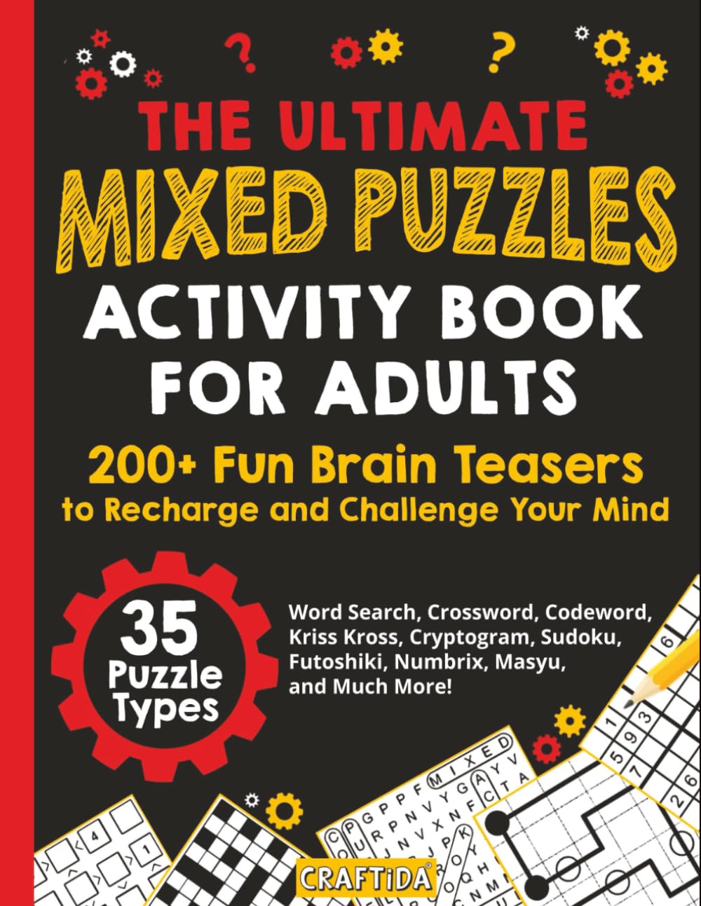 The Ultimate Mixed Puzzles Activity Book for Adults: 200+ Fun Brain Te