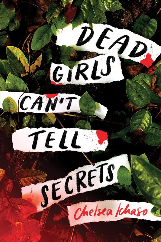 Dead Girls Can't Tell Secrets- PB