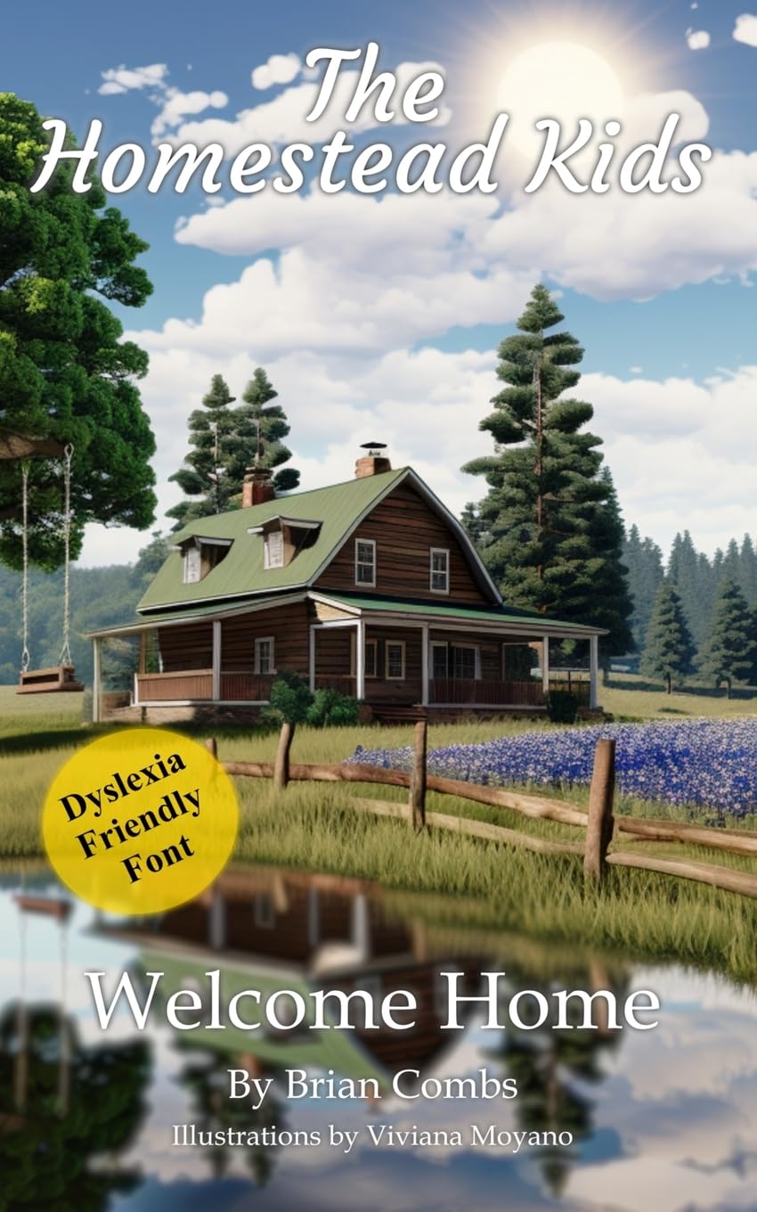 Welcome Home (OpenDyslexic Font): The Homestead Kids- paperback