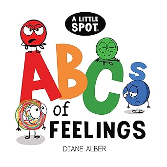 A Little SPOT ABC's of Feelings Board book