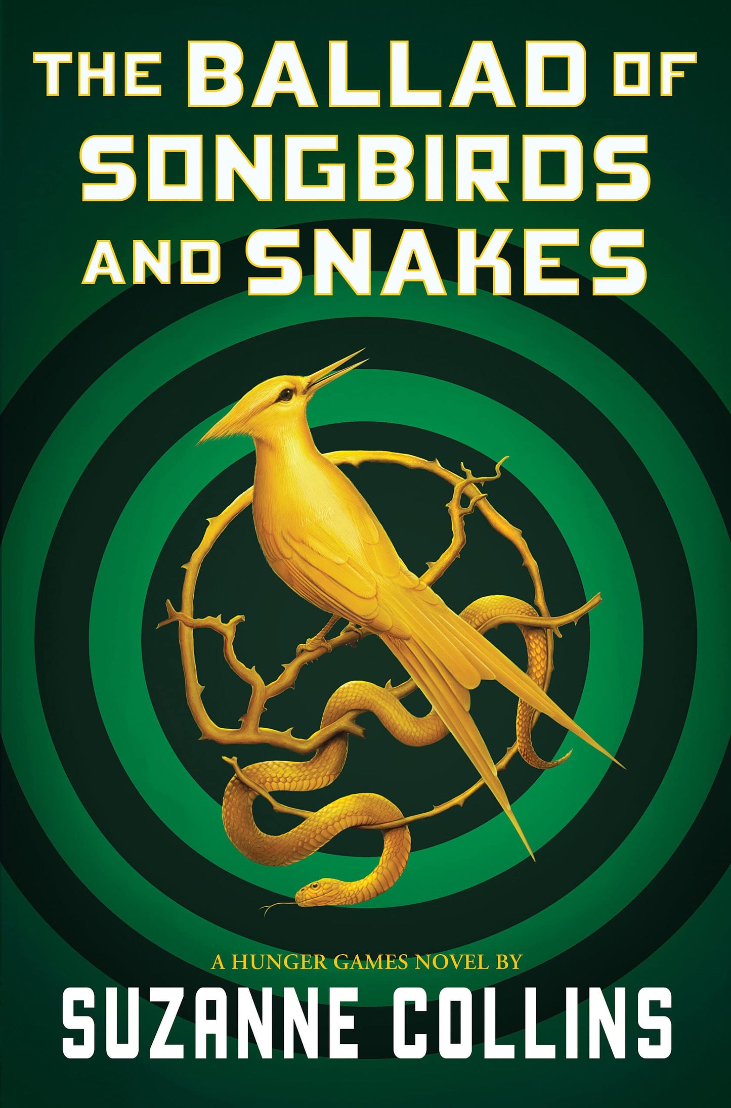 The Ballad of Songbirds and Snakes (A Hunger Games Novel)- HC