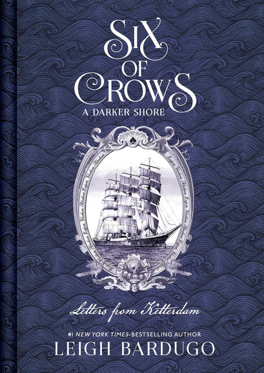 Six of Crows: A Darker Shore, Letters from Ketterdam- Leigh Bardugo, hardcover