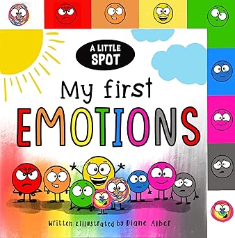 A Little SPOT: My First Emotions Board book