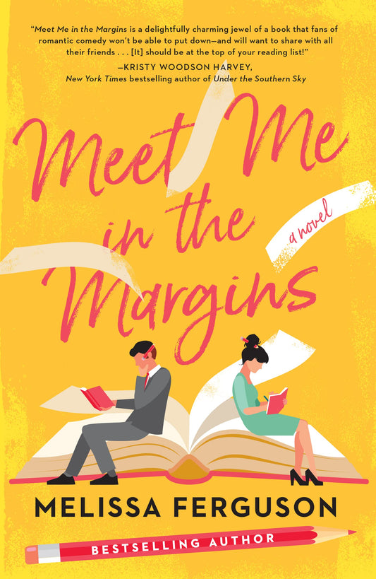 Meet Me in the Margins: A Sweet Workplace Rom-Com for People Who Love Books- PB