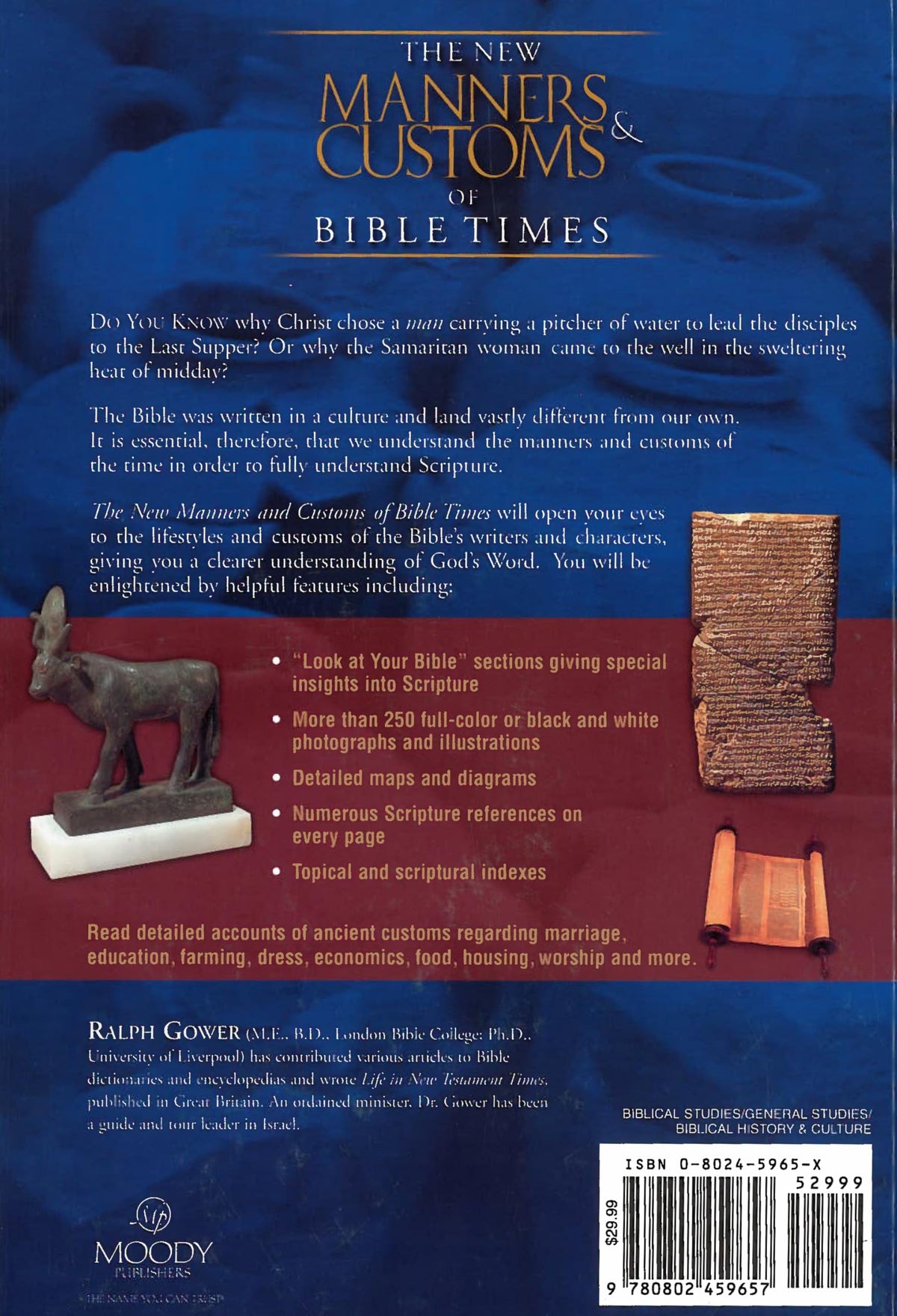 The New Manners & Customs of Bible Times- hardcover