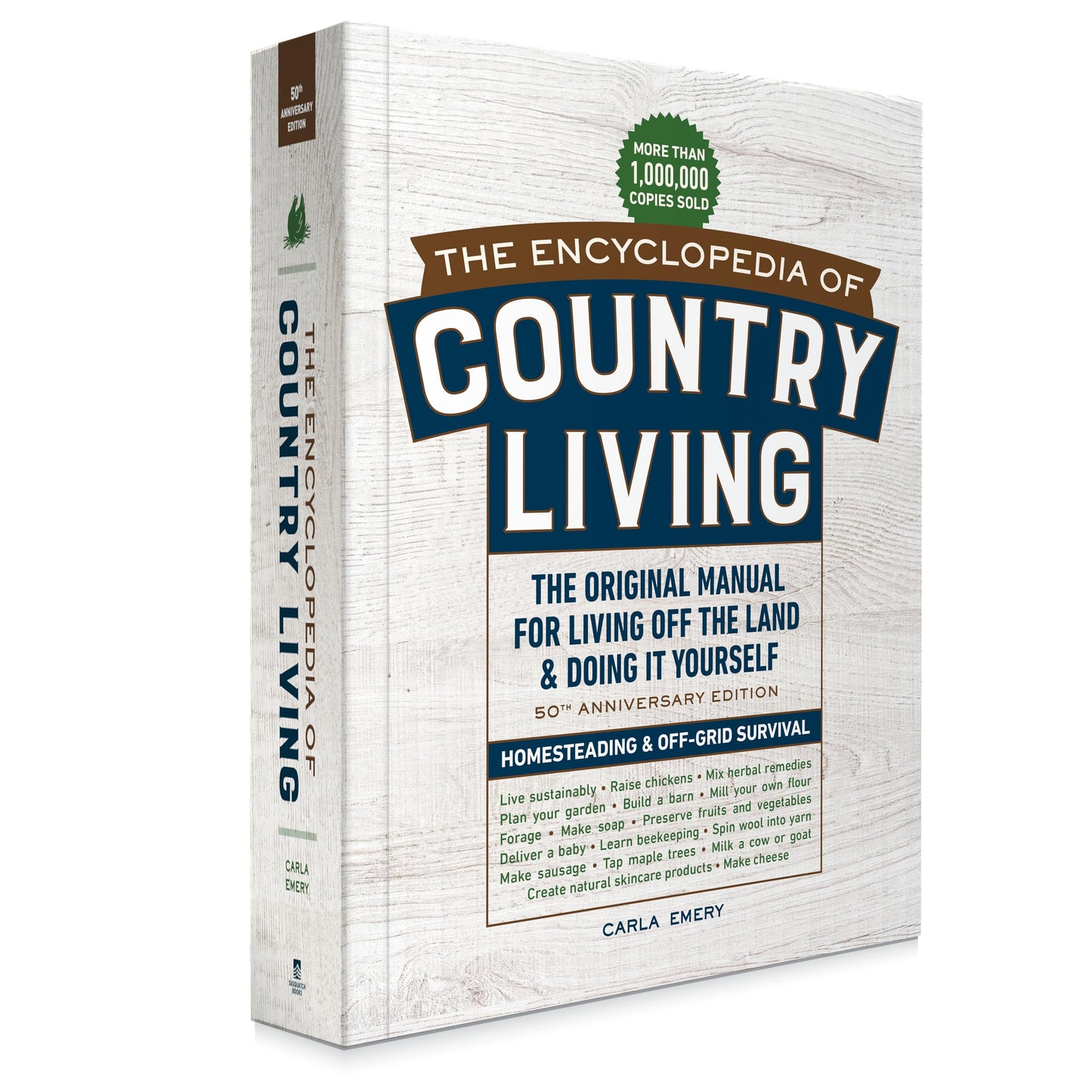 The Encyclopedia of Country Living, 50th Anniversary Edition: The Original Manual for Living Off the Land & Doing It Yourself (Homesteading & Off-Grid Survival)- paperback