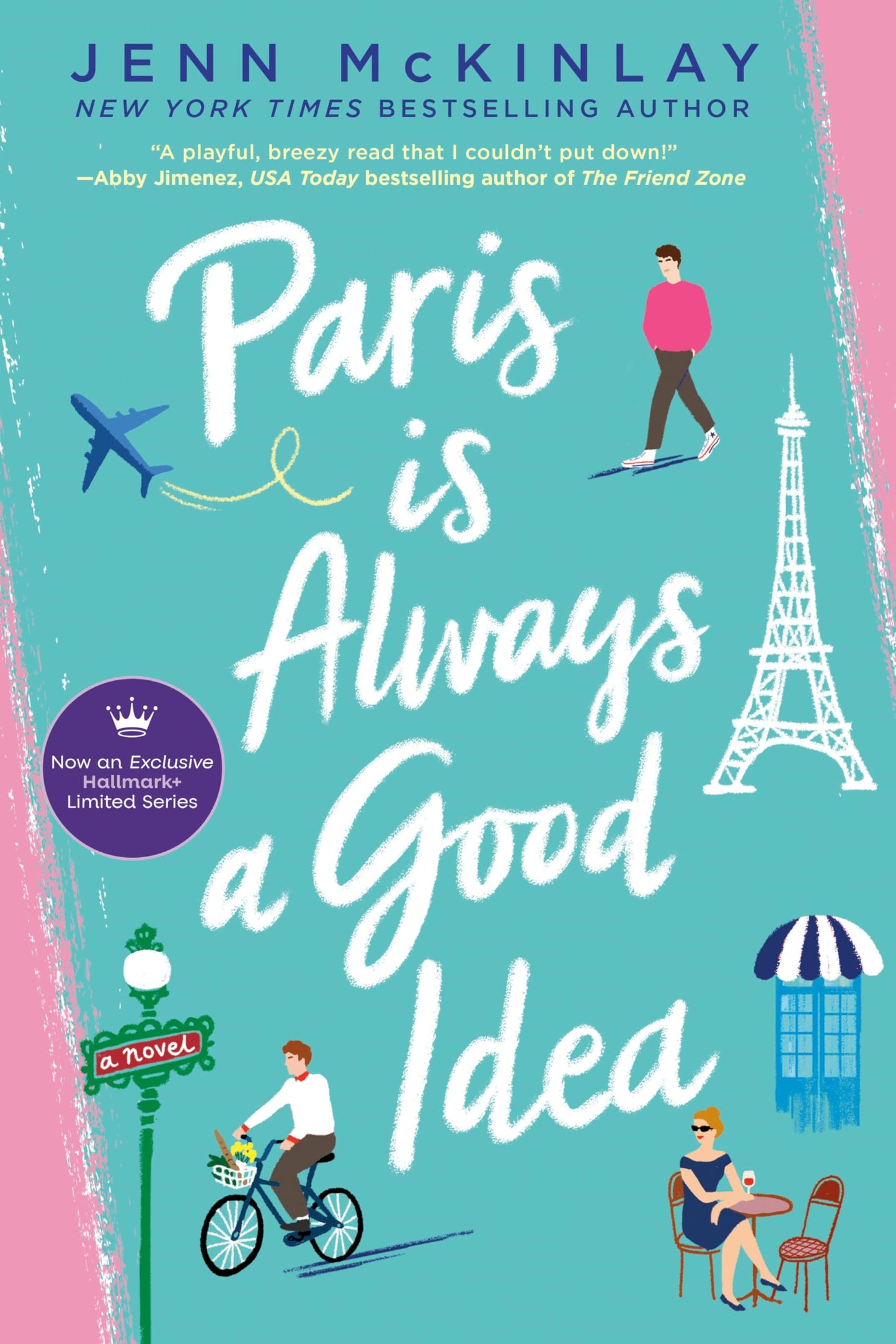 Paris Is Always a Good Idea- PB