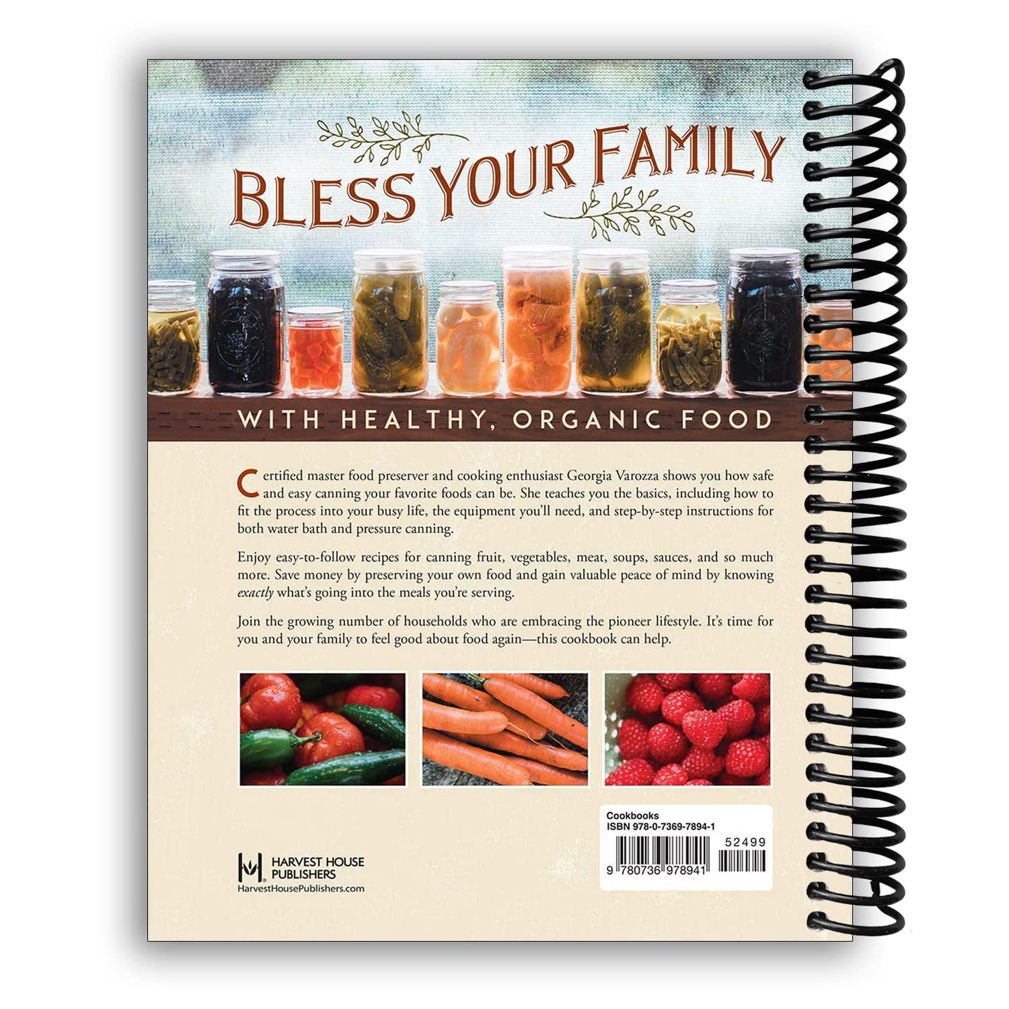 The Homestead Canning Cookbook: •Simple, Safe Instructions from a Certified Master Food Preserver •Over 150 Delicious, Homemade Recipes •Practical ... Lifestyle (The Homestead Essentials)