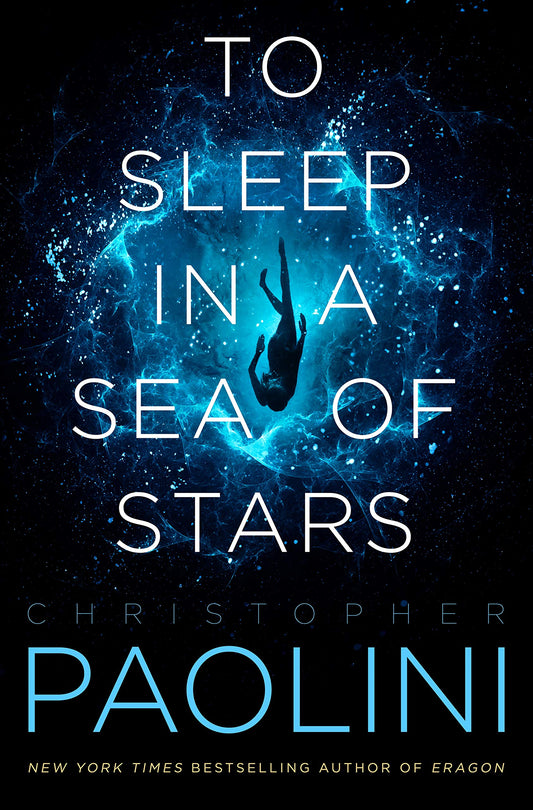 To Sleep in a Sea of Stars (Fractalverse)- HC