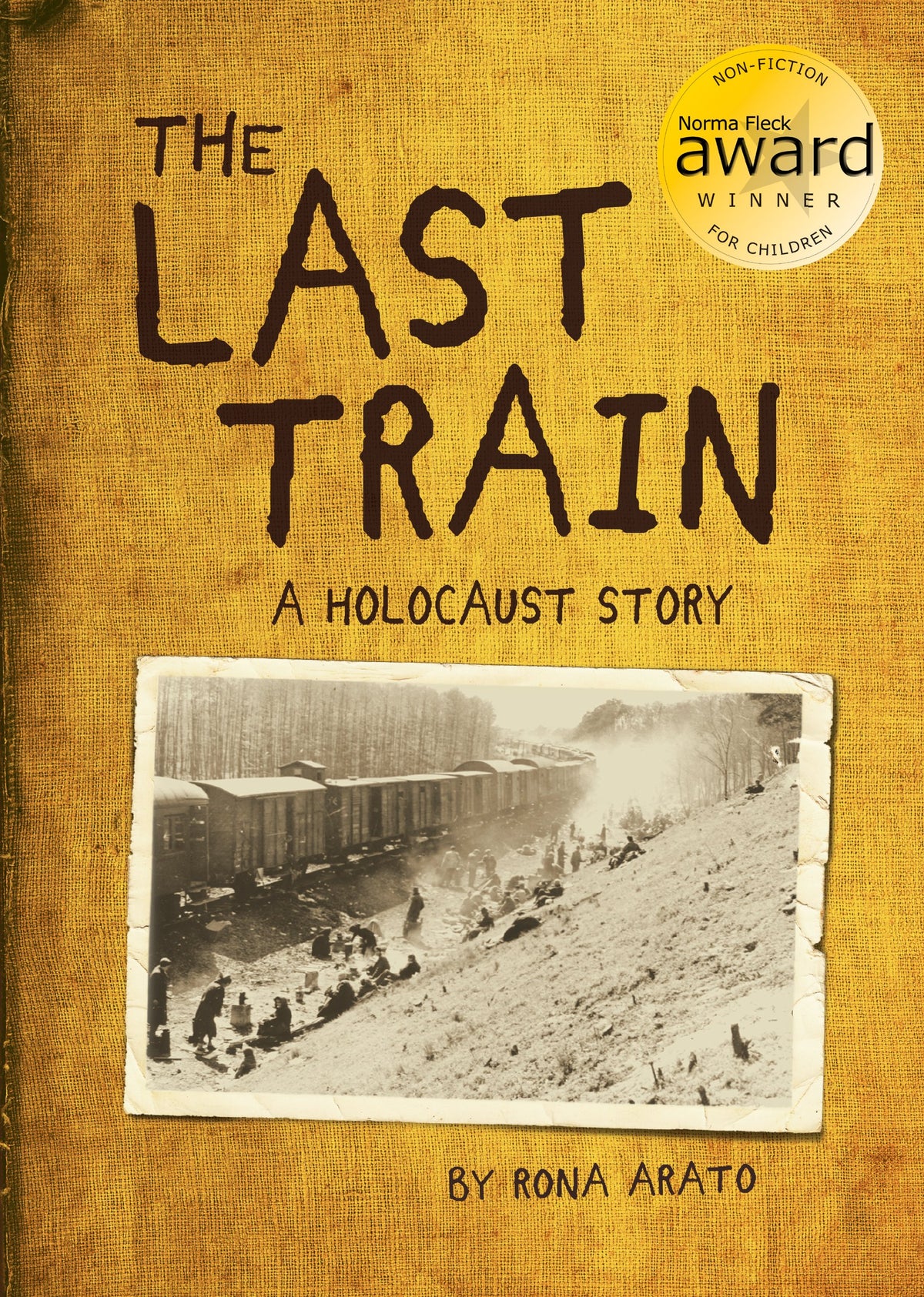 The Last Train: A Holocaust Story- paperback